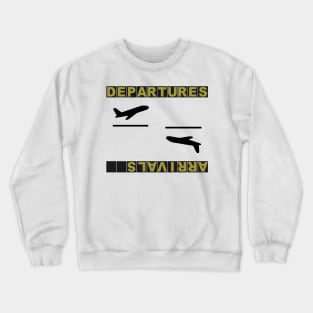 Aviation Pilot Departures Arrivals Crewneck Sweatshirt